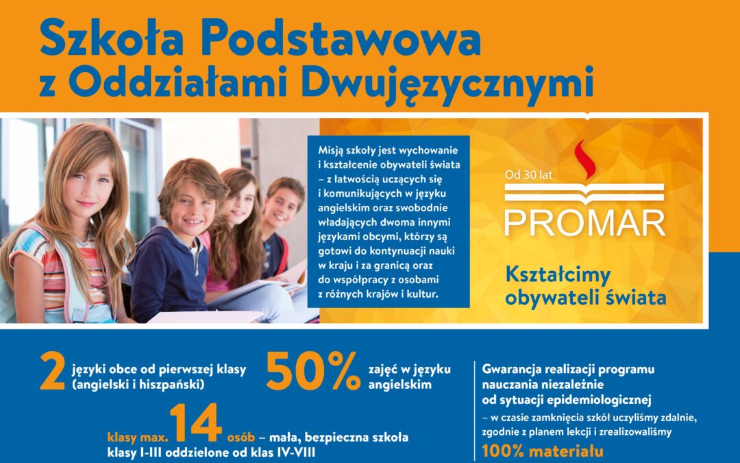 Zapisy do Szkoły Podstawowej z Oddziałami Dwujęzycznymi PROMAR