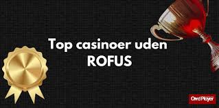 Casino Uden ROFUS med Indskud på kun 10 Kr Casino Uden ROFUS med Indskud på kun 10 Kr
