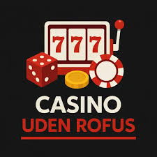 Oplev Spændingen ved Online Casino Uden ROFUS Oplev Spændingen ved Online Casino Uden ROFUS